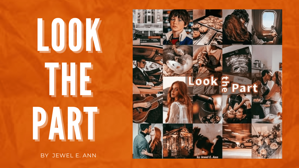 Look the Part by Jewel E.&nbsp;Ann