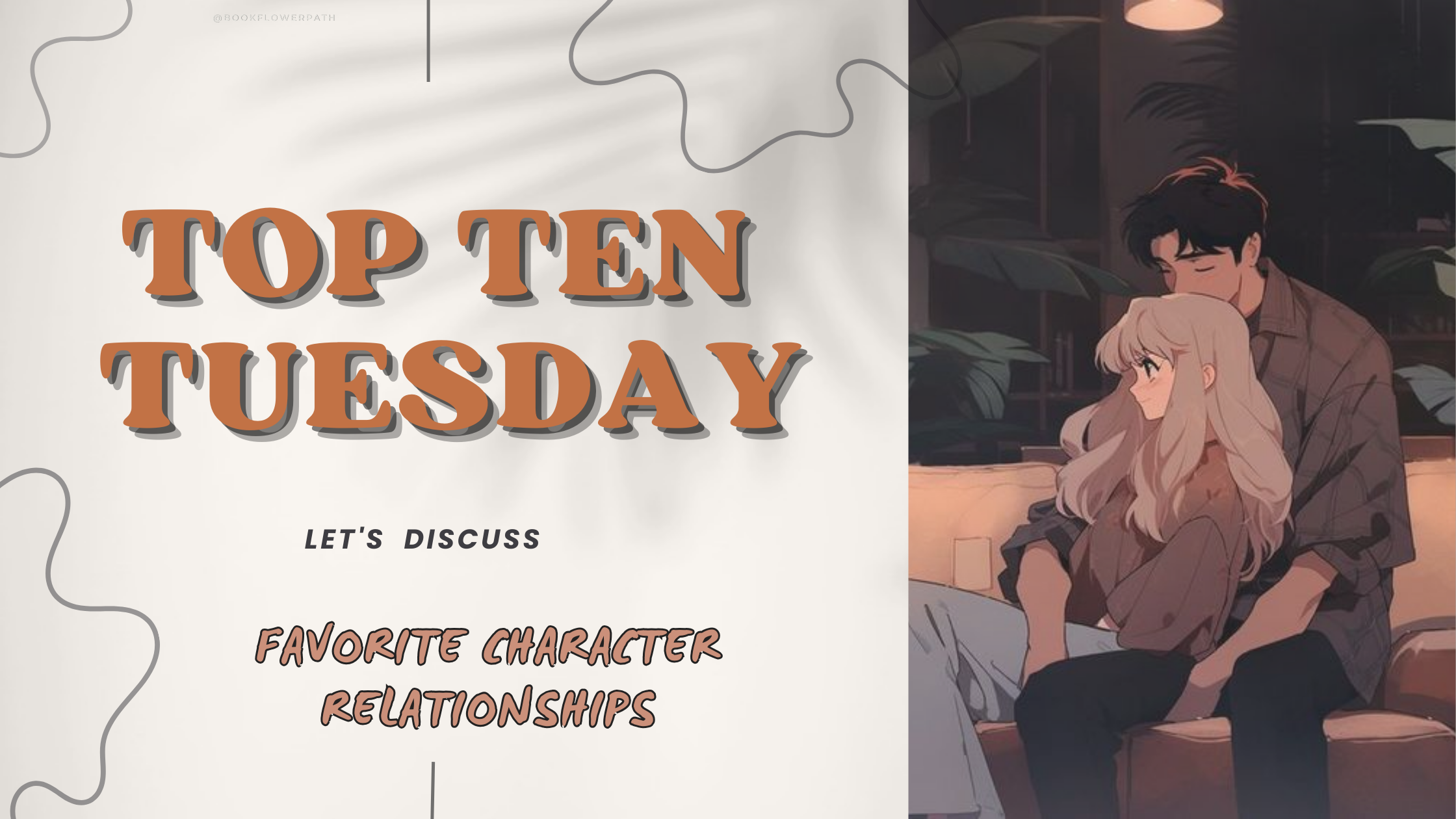 Favorite Character Relationships| Top Ten Tuesday