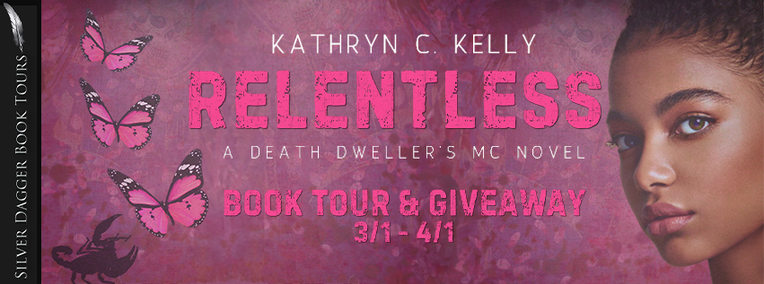 Relentless (Death Dwellers MC Legacy Generation #3) by Kathryn C. Kelly | Book Tour & Giveaway