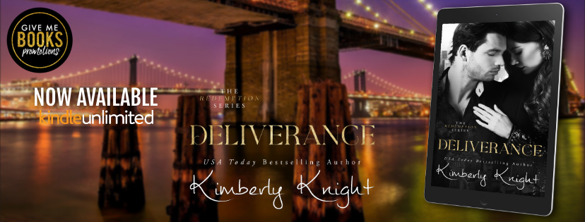 Deliverance (Redemption Series #2) by Kimberly Knight | Out Now!