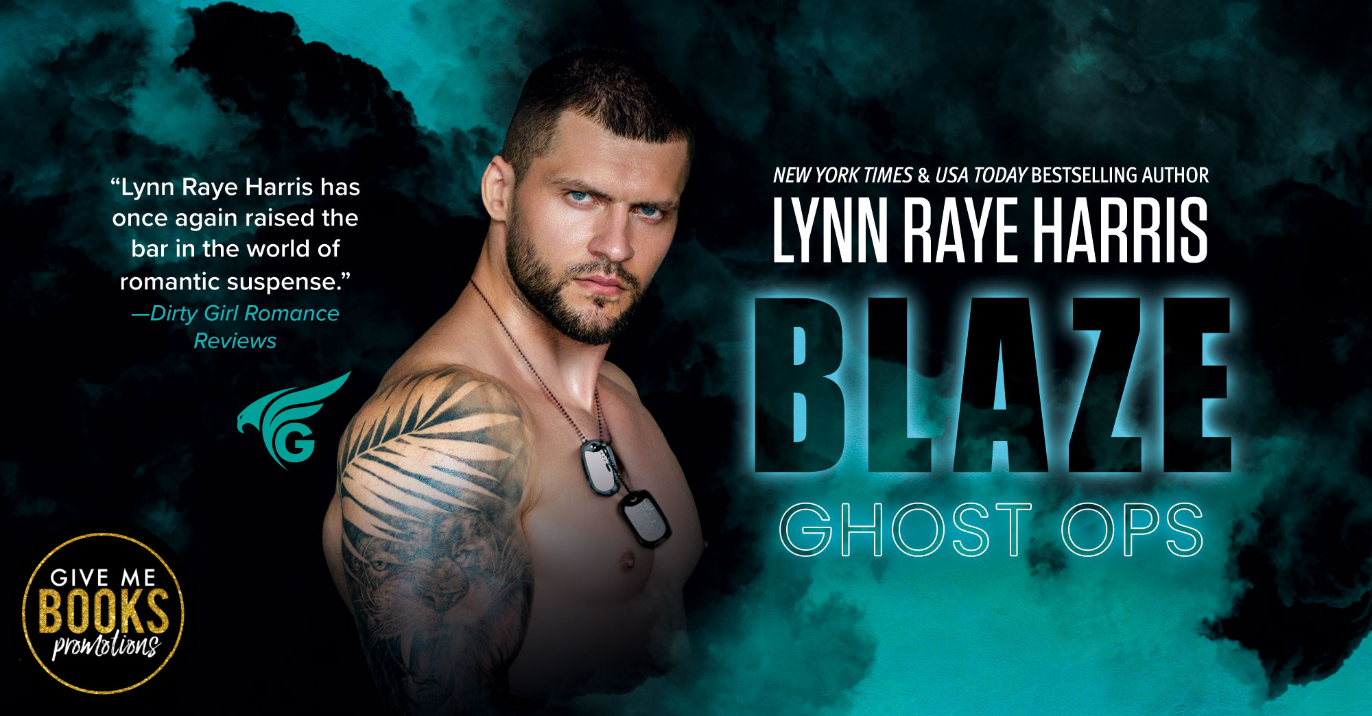 Blaze (Ghost Ops Series #1) by Lynn Raye Harris | Out Now!