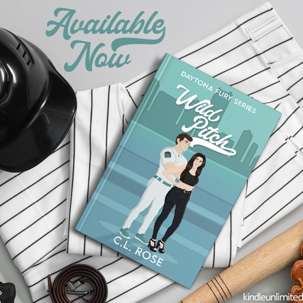 WILD PITCH (Daytona Fury Series #1) by C.L. Rose | Out&nbsp;Now!