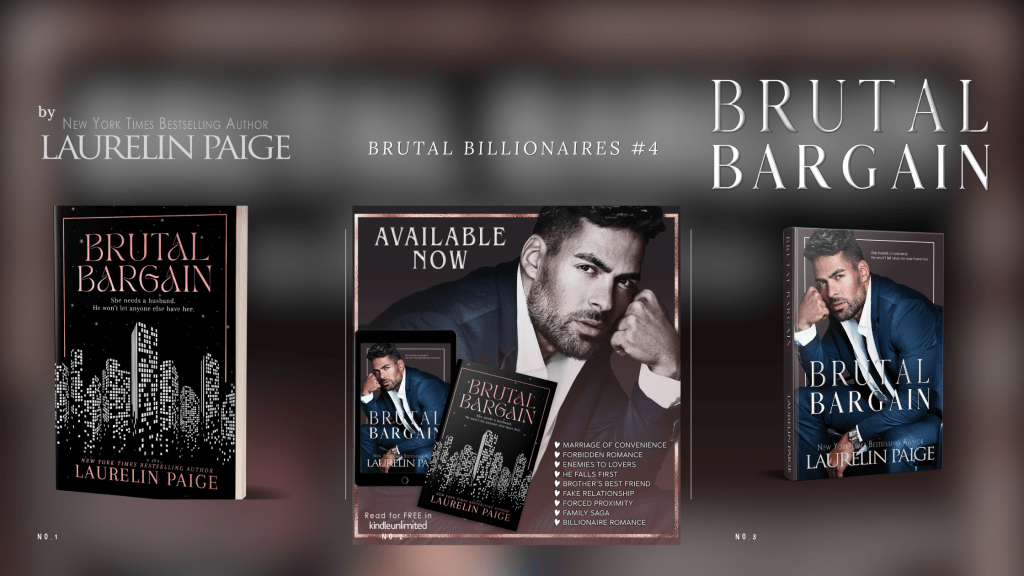 BRUTAL BARGAIN (Brutal Billionaires Series #4) by Laurelin Paige | Out&nbsp;Now!