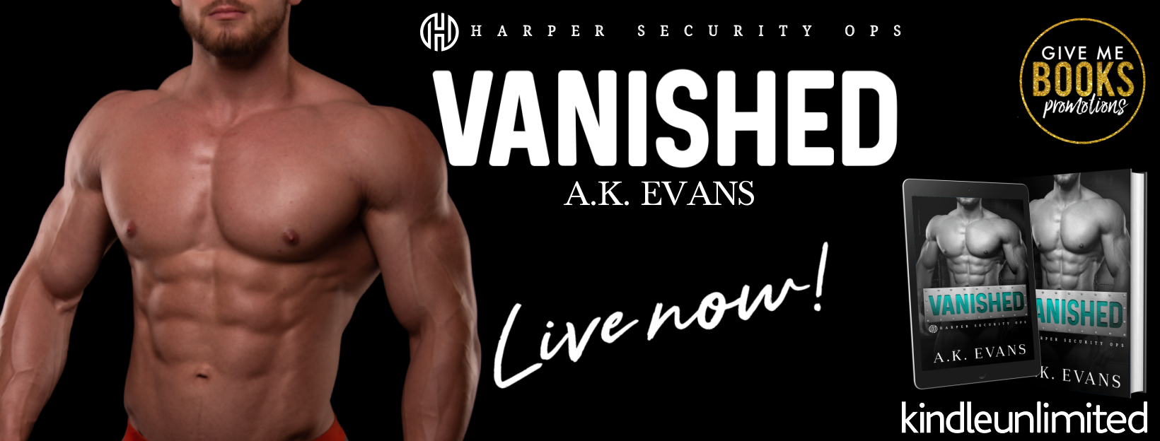 Vanished (Harper Security Ops Series #20) by A.K. Evans | Out Now!